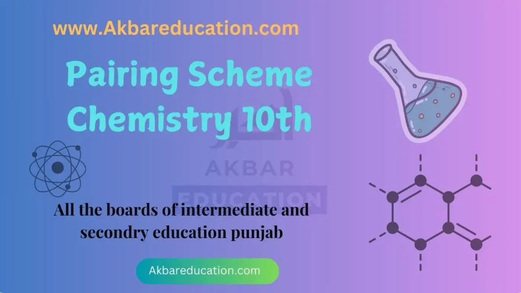 Pairing-scheme-chemistry-class-10th.