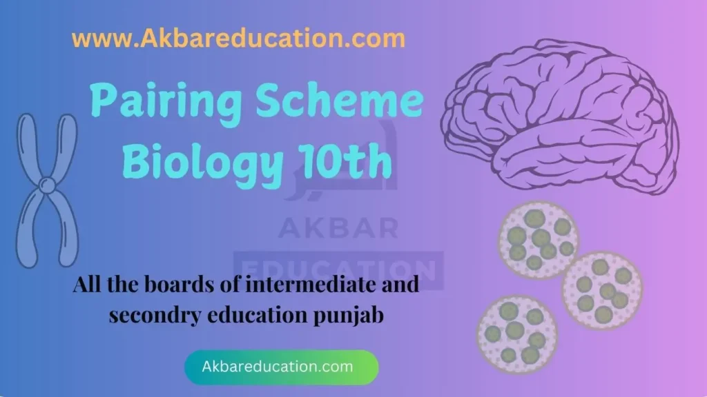 pairing scheme biology class 10th