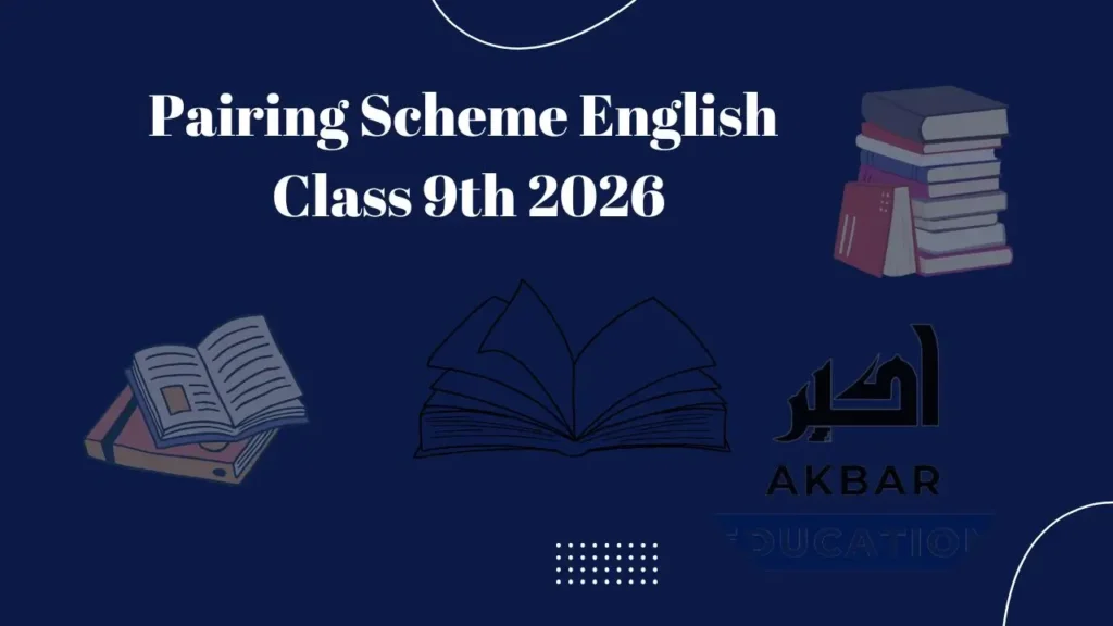 Class 9th pairing scheme English 2026 webp image showing a dark blue background with books, open books, and the text "Pairing Scheme English Class 9th 2026"